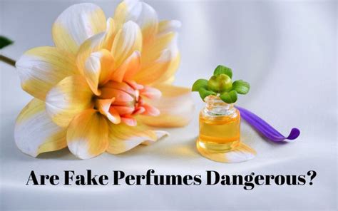 i hate fake perfume|how dangerous are fake perfumes.